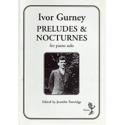 Ivor Gurney: Preludes And Nocturnes