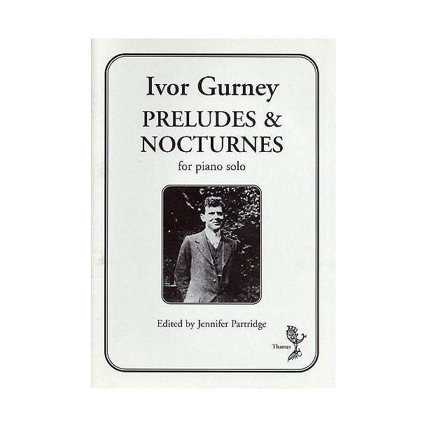 Ivor Gurney: Preludes And Nocturnes