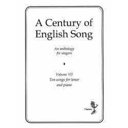 A Century Of English Song - Volume VII