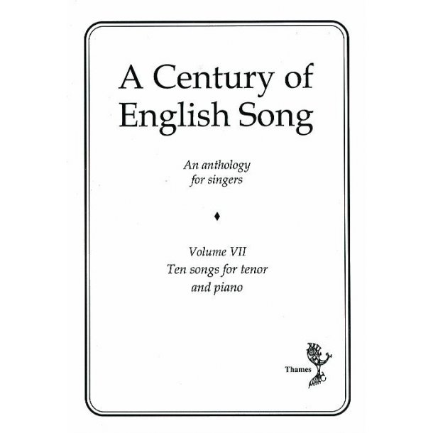 A Century Of English Song - Volume VII