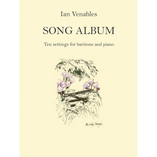 Ian Venables: Song Album (Baritone Voice and Piano)