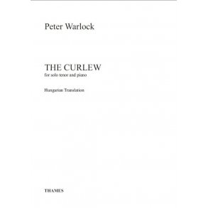 Peter Warlock: The Curlew