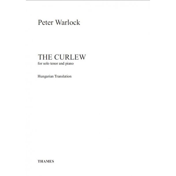 Peter Warlock: The Curlew
