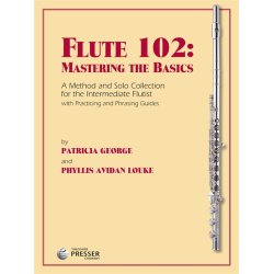Flute 102: Mastering The Basics
