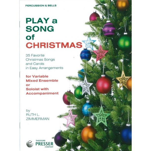 PLAY A SONG OF CHRISTMAS 35 FAVORITE CHRISTMAS SONGS PERCUSSION PART