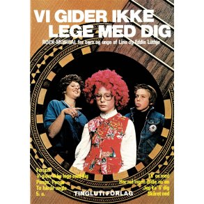Lüthje Vi Gider Ikke Lege Med Dig