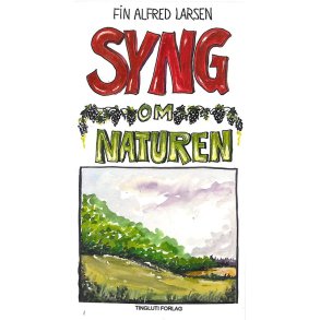 Larsen Syng Om Naturen