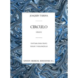 Joaquin Turina: Circulo Op.91