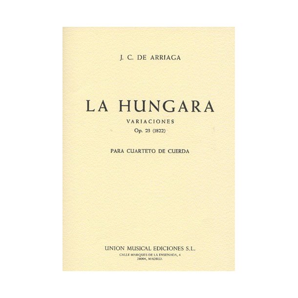 J.C De Arriaga: La Hungara Variaciones Op.23