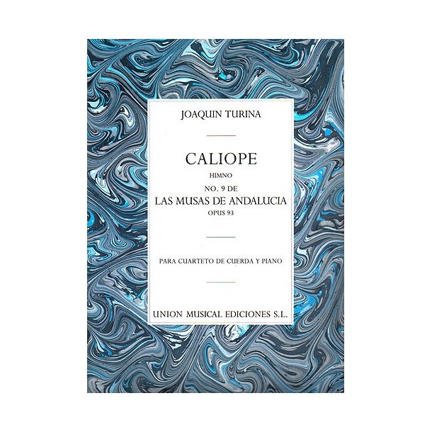 Turina Las Musas De Andalucia Caliope Piano Quintet