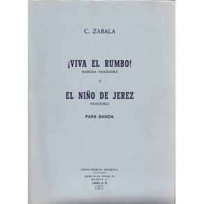 Zabala Viva El Rumbo Y El Nino De Jerez Band
