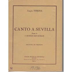 Joaquin Turina: Canto A Sevilla