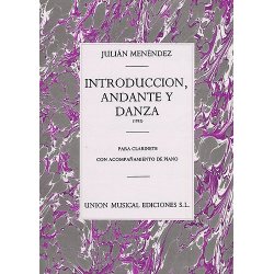 Julian Menendez: Introduccion Andante Y Danza Clarinet and Piano