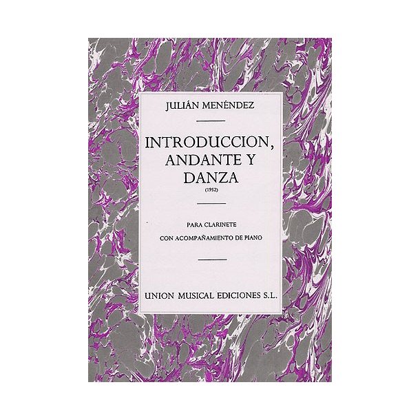 Julian Menendez: Introduccion Andante Y Danza Clarinet and Piano