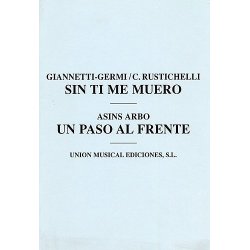 C. Rustichelli/Asins Arbo: Sin Ti Me Muero/Un Paso Al Frente (Melody/Percussion)