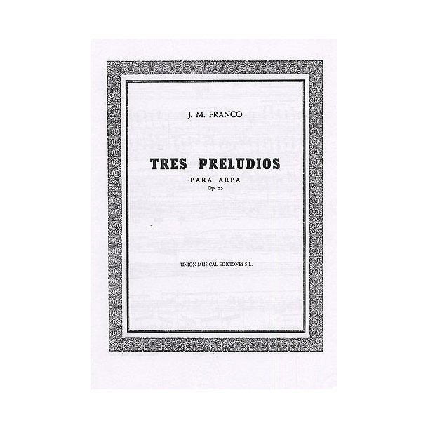 Franco Tres Preludios Op.55 Harp