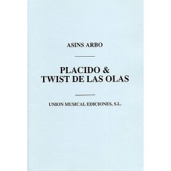 Asins Arbo: Placido/Twist De Las Olas (Wind/Brass/Piano/Percussion)