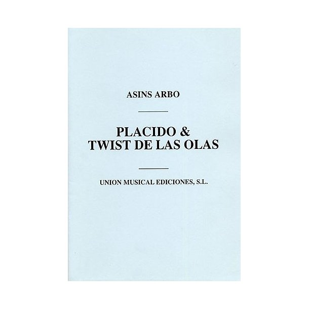 Asins Arbo: Placido/Twist De Las Olas (Wind/Brass/Piano/Percussion)