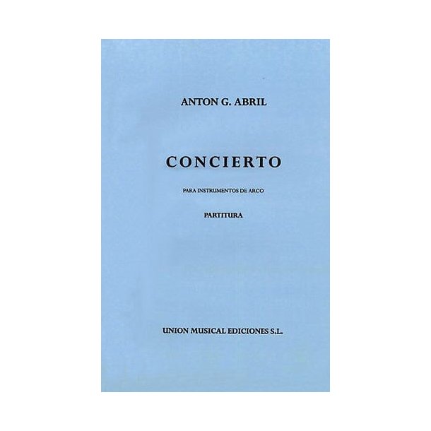 Abril, Ag Concierto Para Instrumentos De Arco M/s