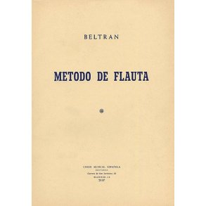 J.M. Beltran: Metodo De Flauta