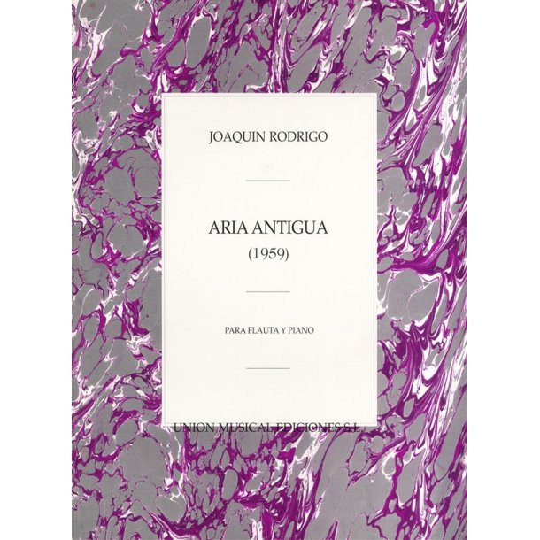 Joaquin Rodrigo: Aria Antigua Para Flauta Y Piano