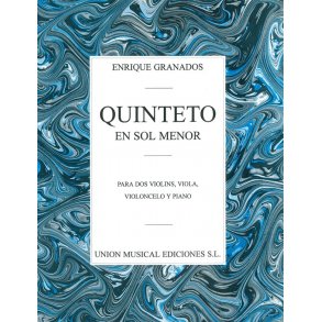 Enrique Granados: Quinteto En Sol Menor
