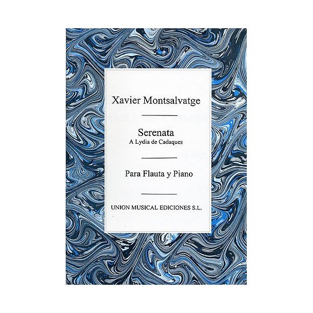 Xavier Montsalvatge: Serenata A Lydia De Cadaques