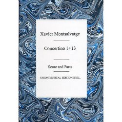 Xavier Montsalvatge: Concertino 1 And 13 (Score/Parts)