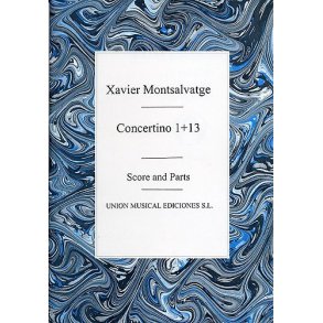 Xavier Montsalvatge: Concertino 1 And 13 (Score/Parts)