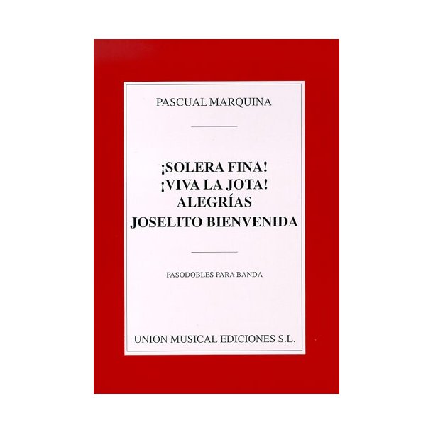 P Marquina: Pasodobles Para Banda