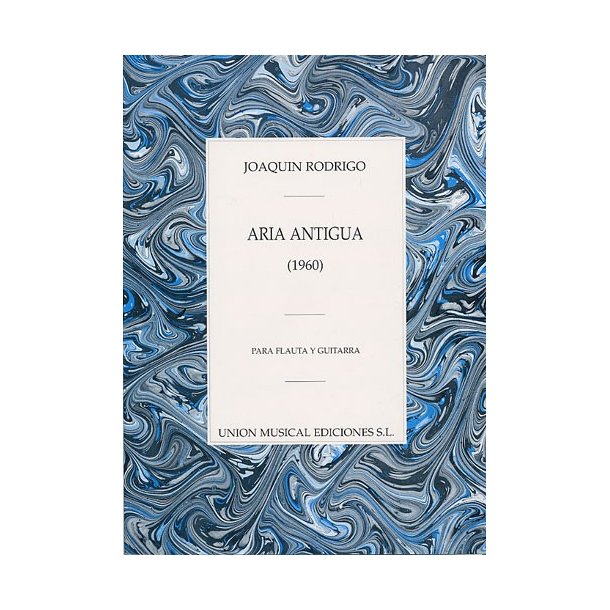 Joaquin Rodrigo: Aria Antigua Para Flauta Y Guitarra