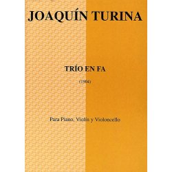 Joaquin Turina: Trio En Fa (Score/Parts)