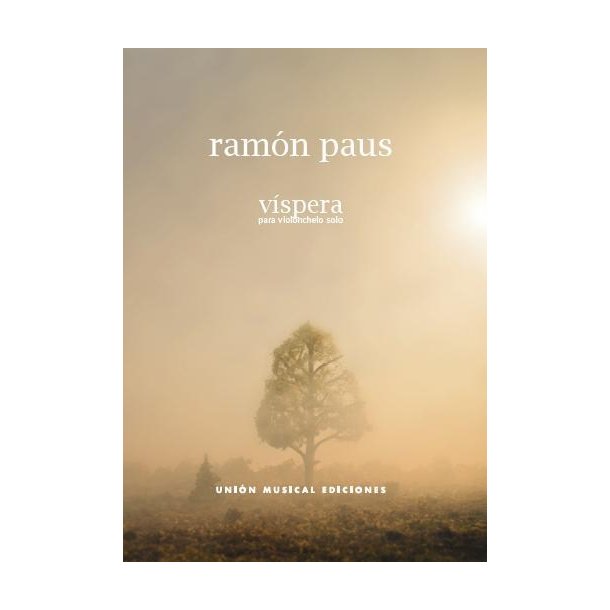 Ram&oacute;n Paus: Vispera