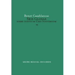 Benet Casablancas: Seis Glosas Sobre Textos De Cees Nooteboom