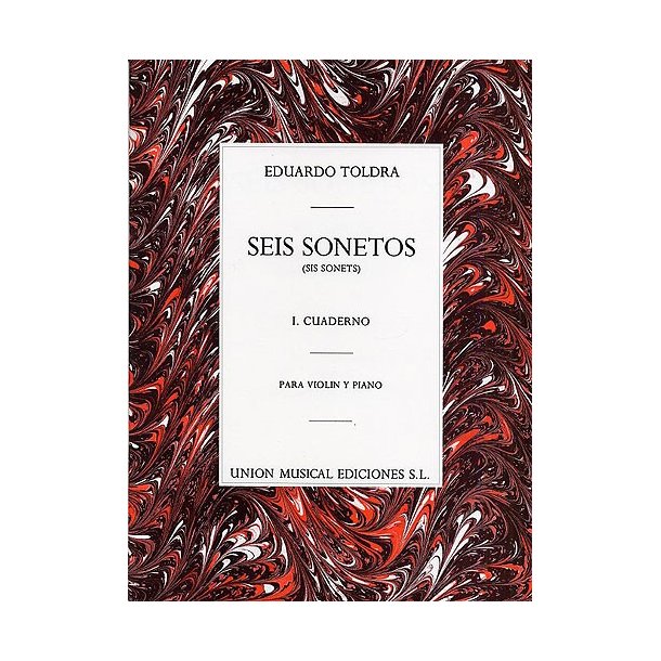 Eduardo Toldra: Seis Sonetos Volume 1