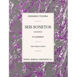 Eduardo Toldra: Seis Sonetos Vol. II (Violin/Piano)