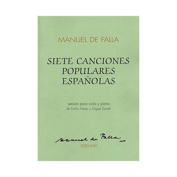 Manuel De Falla: Siete Canciones Populares Espanolas For Viola And Piano