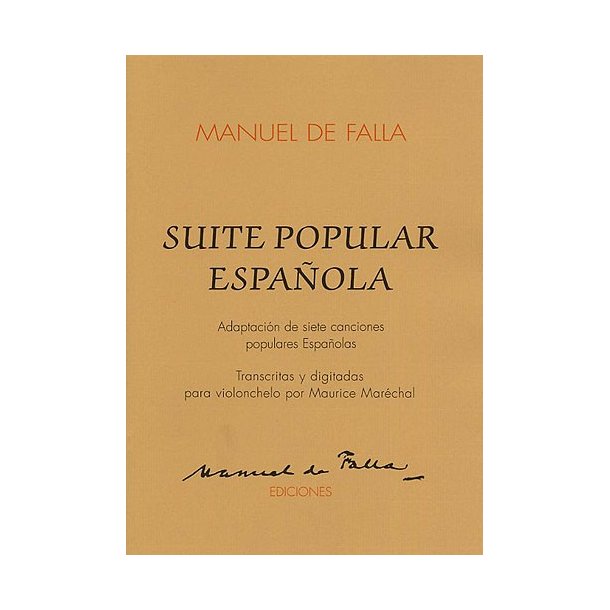 De Falla: Suite Popular Espanola for Cello And Piano
