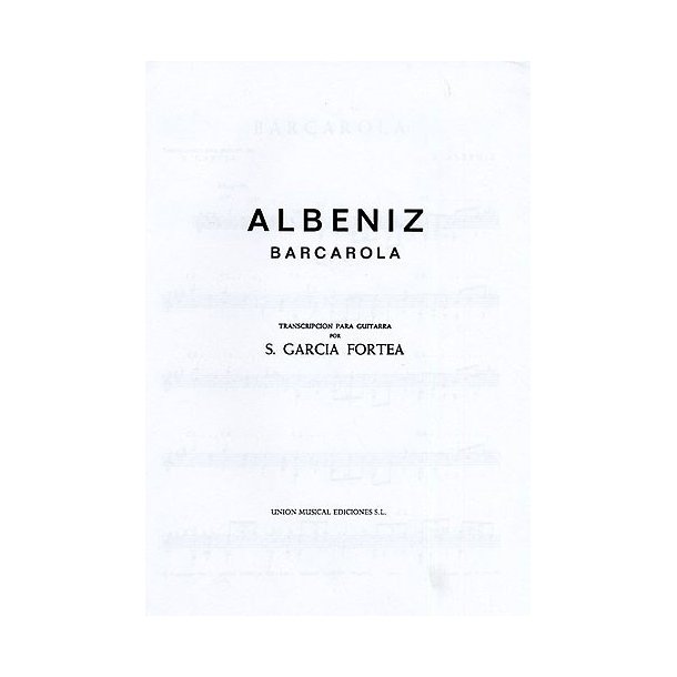 Albeniz Barcarola (garcia Fortea) Guitar