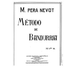 Pera Nevot: Metodo De Bandurria