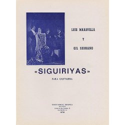 Luis Maravilla/Gil Serrano: Siguiriyas