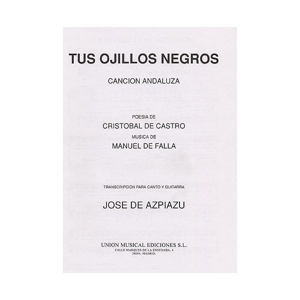 Manuel De Falla: Tus Ojillos Negros