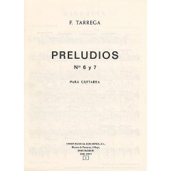 Francisco Tarrega: Preludios Nos. 6 &amp; 7 Guitar
