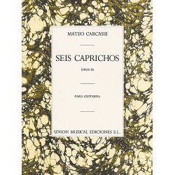 Carcassi Seis Caprichos Op.26 (r Sainz De La Maza) Guitar