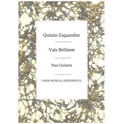 Quintin Esquembre: Vals Brillante For Guitar