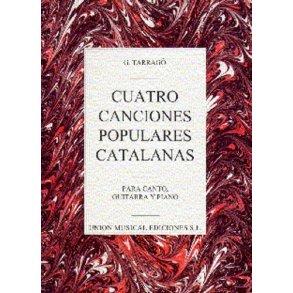 Tarrago: Cuatro Canciones Populares Catalanas