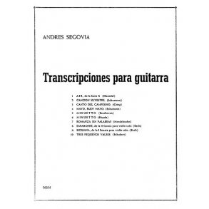 Andres Segovia: Transcripciones Para Guitarra