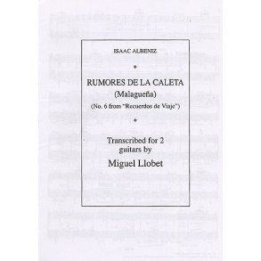Albeniz Rumores De La Caleta Malaguena (llobet) 2 Guitars