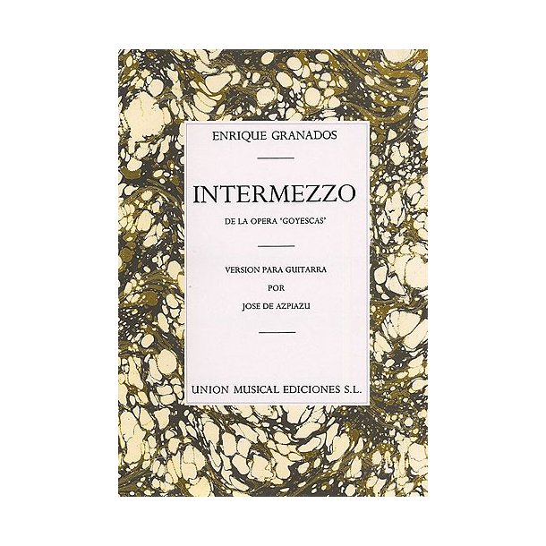 Granados Intermezzo From Goyescas (azpiazu)