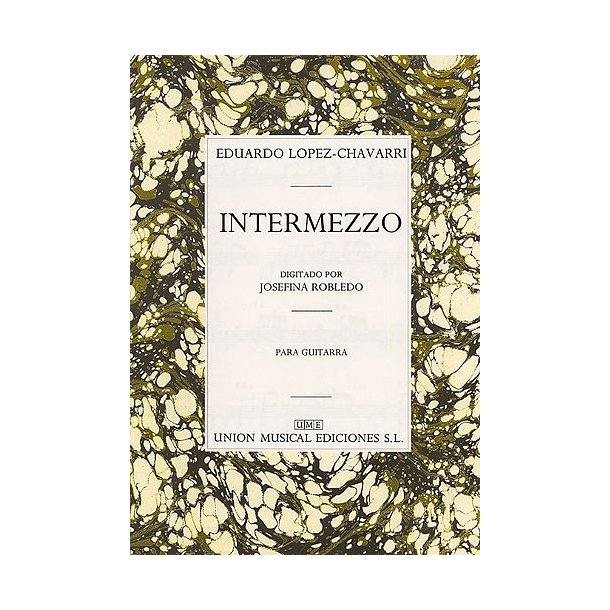 Eduardo Lopez-Chavarri: Intermezzo For Guitar
